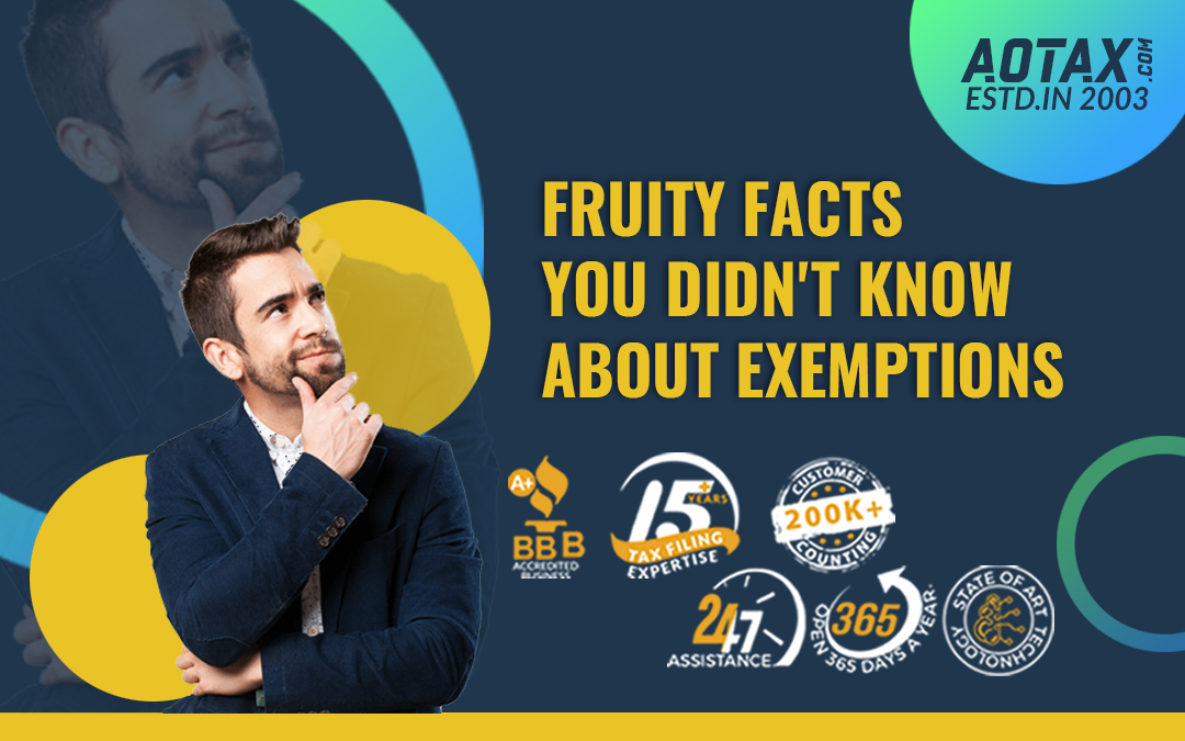 Fruity Facts You Didn't Know about Exemptions