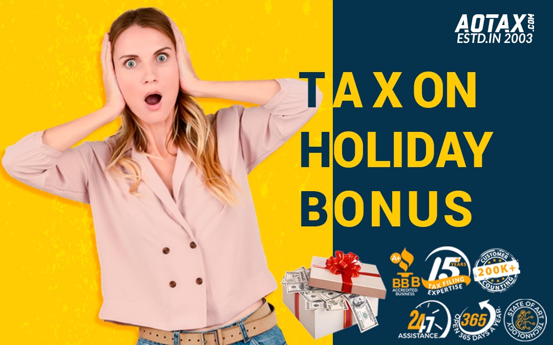 Tax on Holiday Bonus