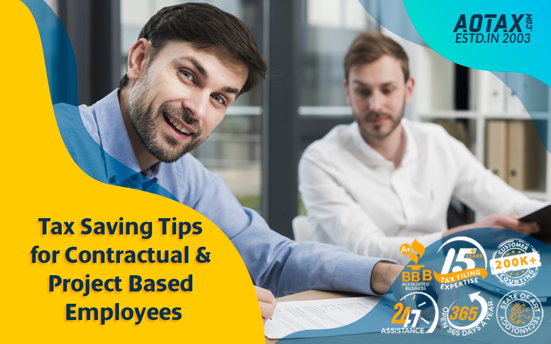 Tax Saving Tips for Contractual and Project Based Employees