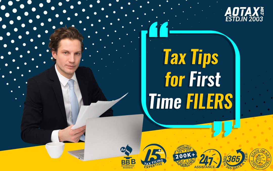 Tax Tips for First Time Filers