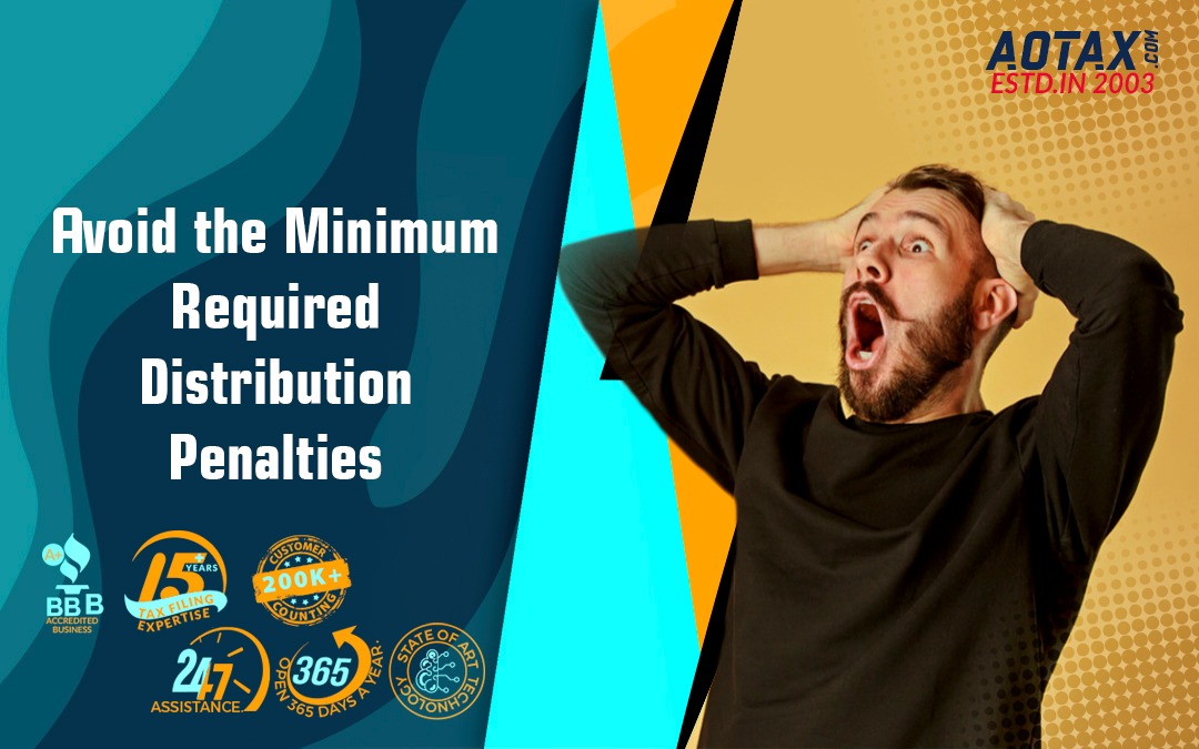 Avoid the Minimum Required Distribution Penalties