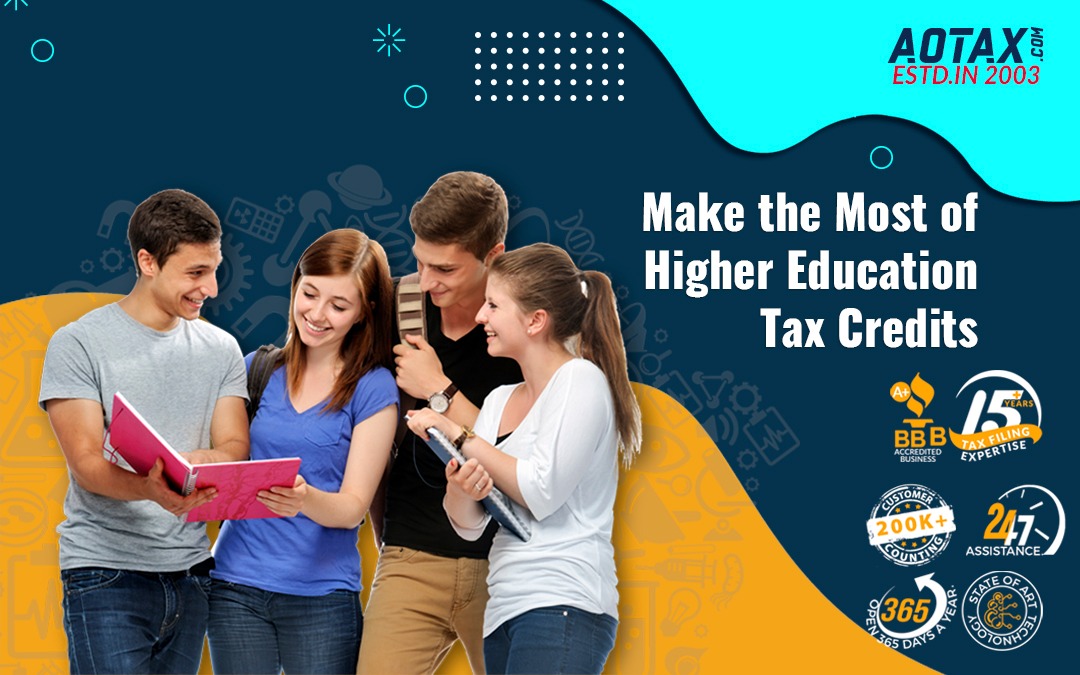 Make the Most of Higher Education Tax Credits