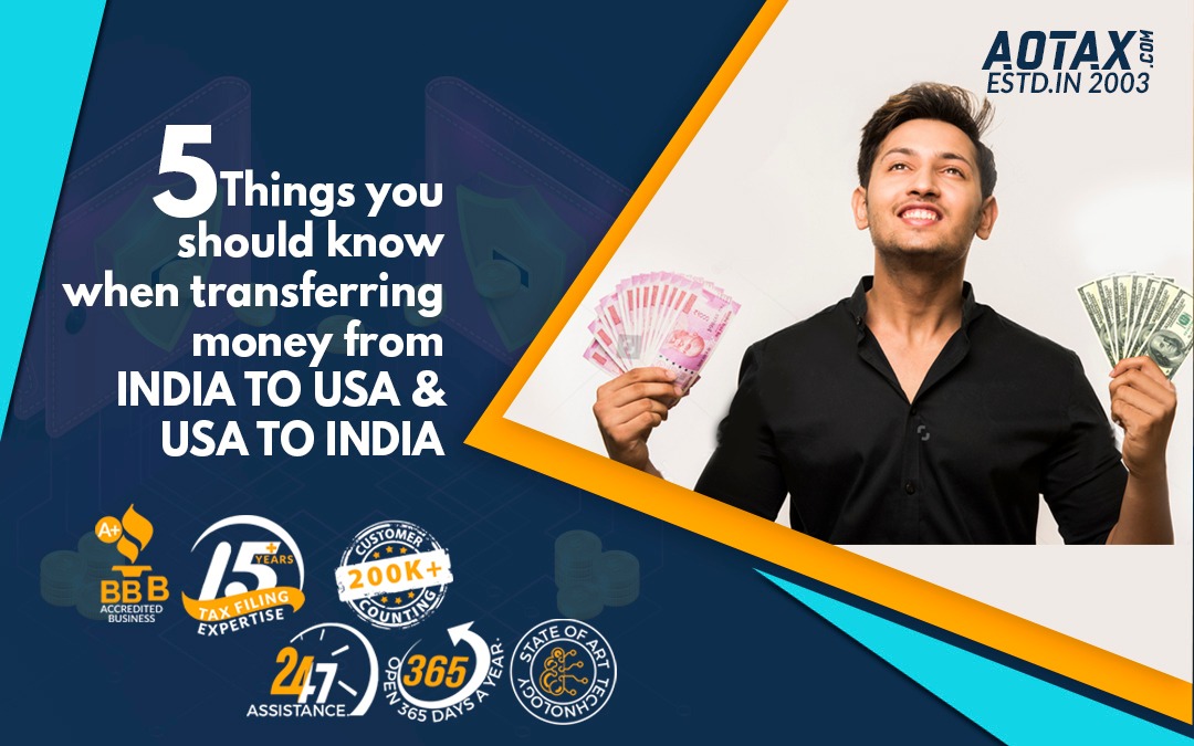 5 Things you should know when transferring money from India to USA and USA to India