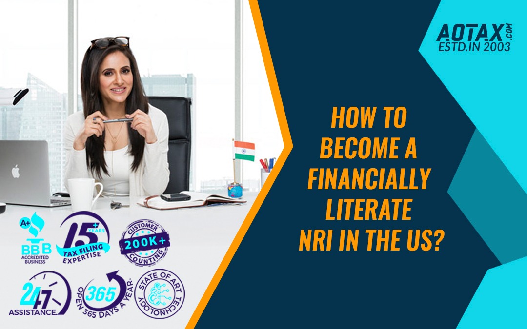 How to Become a Financially Literate NRI in the US?