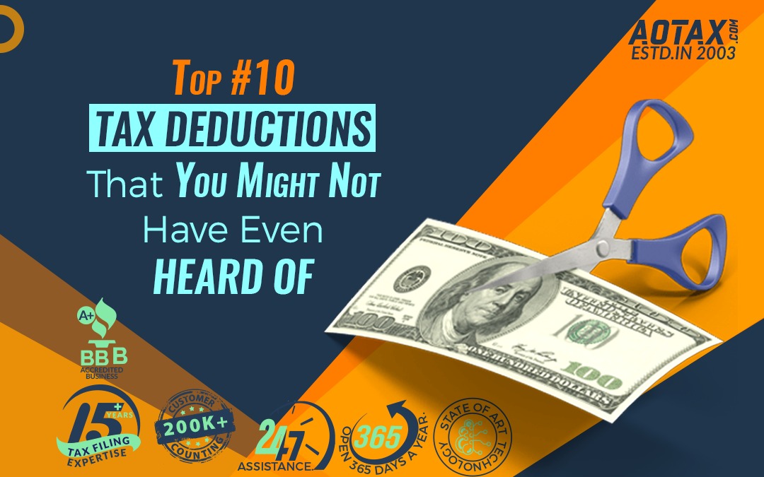 Top #10 Tax Deductions That You Might Not Have Even Heard Of