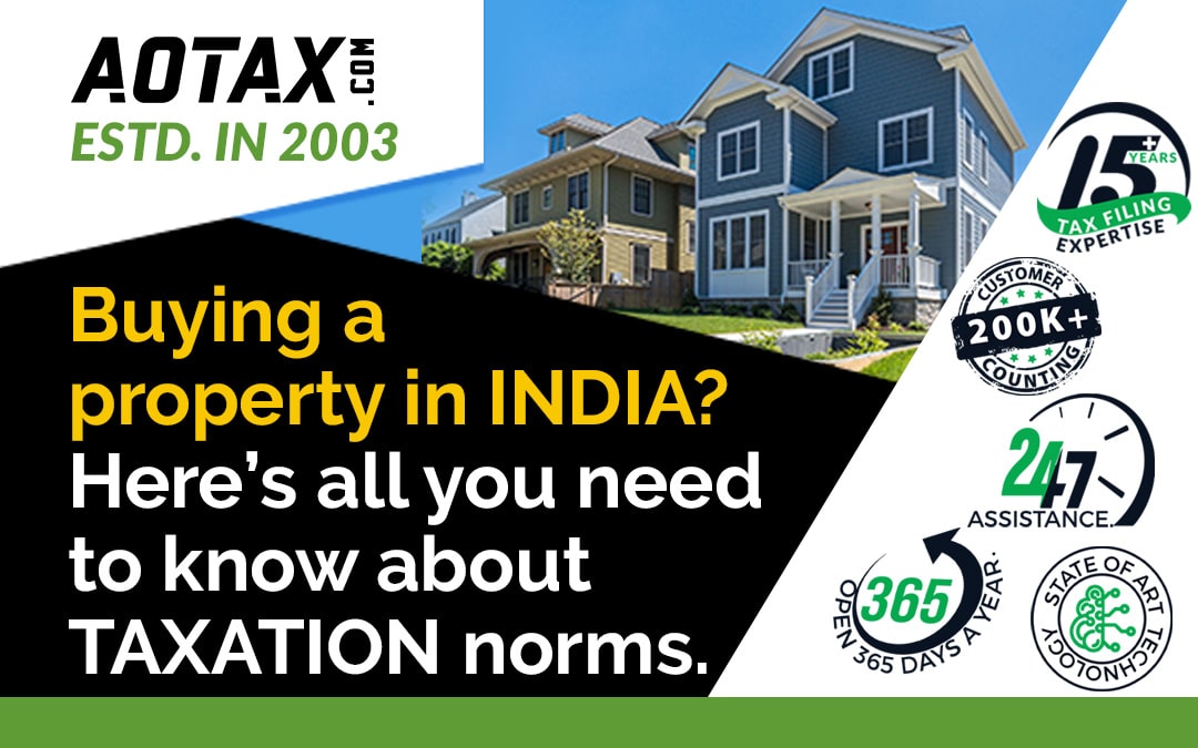 Buying a property in India? Here’s all you need to know about taxation norms