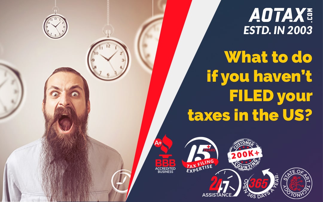 What to do if you haven’t filed your taxes in the US?