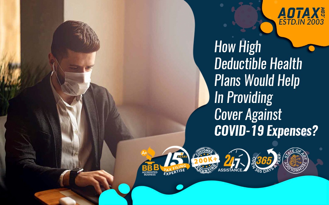 How high deductible health plans would help in providing cover against COVID-19 expenses