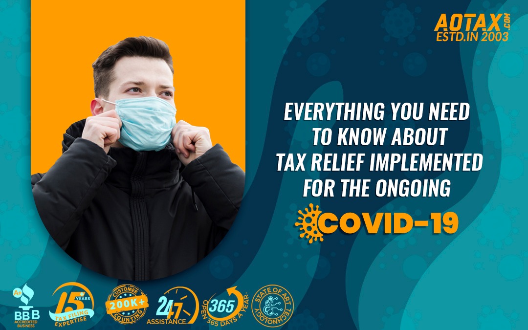 Everything you need to know about tax relief implemented for the ongoing coronavirus disease 2019