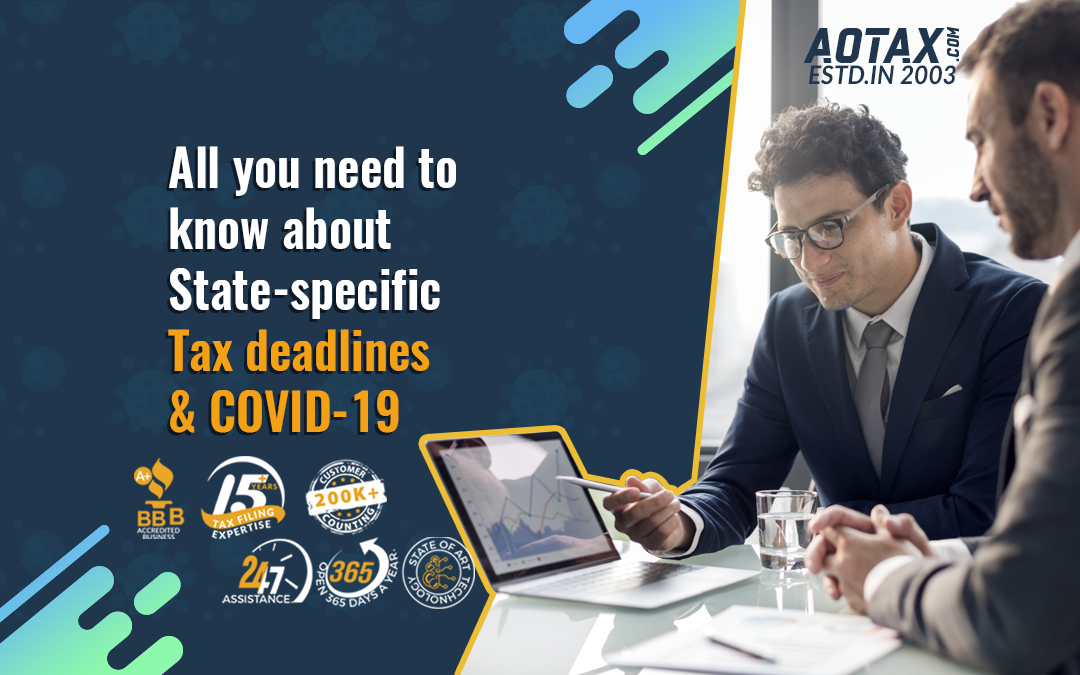 All you need to know about State-specific Tax deadlines and COVID-19