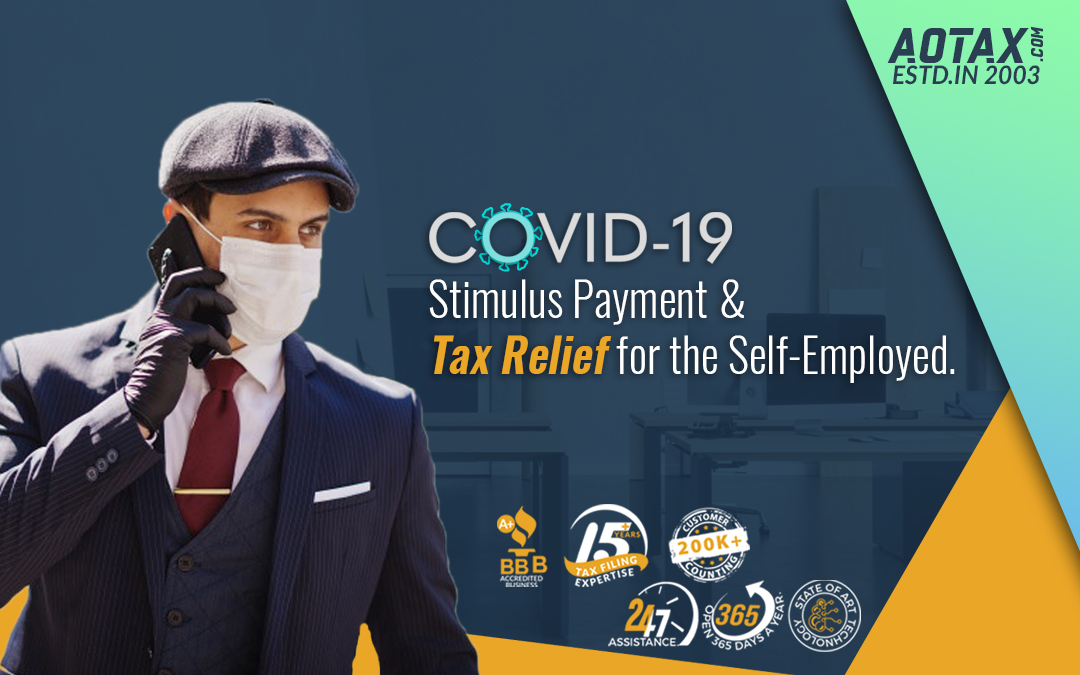 COVID-19 Stimulus Payment and Tax Relief for the Self-Employed