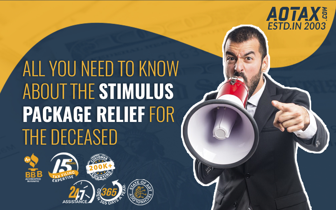 All you need to know about the Stimulus Package Relief for the deceased