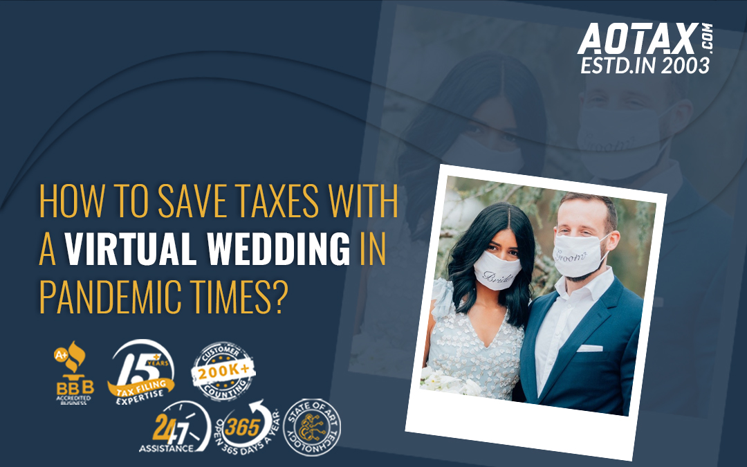 How to save taxes with a Virtual Wedding in pandemic times