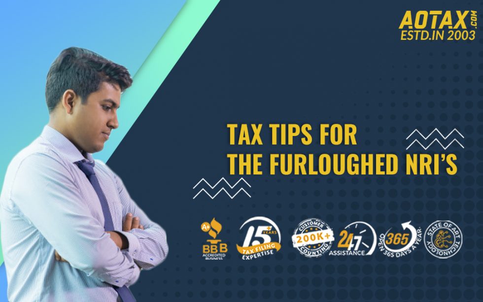 Tax Tips For The Furloughed NRI s AOTAX COM