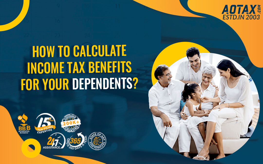 How to calculate Income Tax Benefits for your dependents